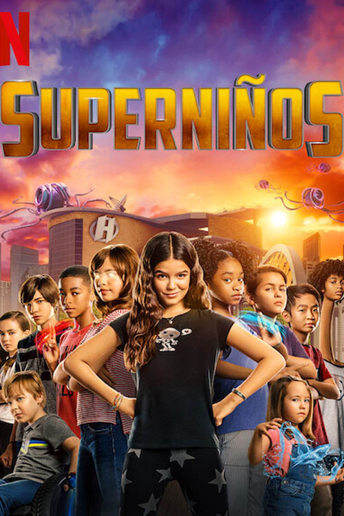 Superniños (We Can Be Heroes)